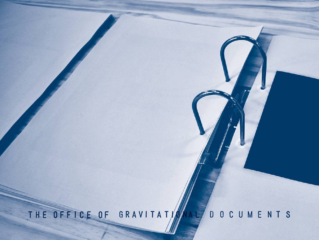 THE OFFICE OF GRAVITATIONAL DOCUMENTS #FAX